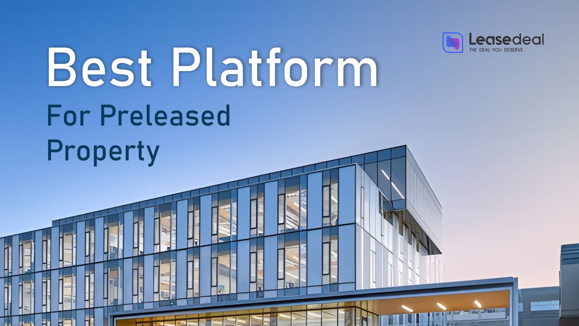 Which Platform Is Best For Preleased Property In Ahmedabad?